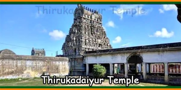 Thirukadaiyur Temple